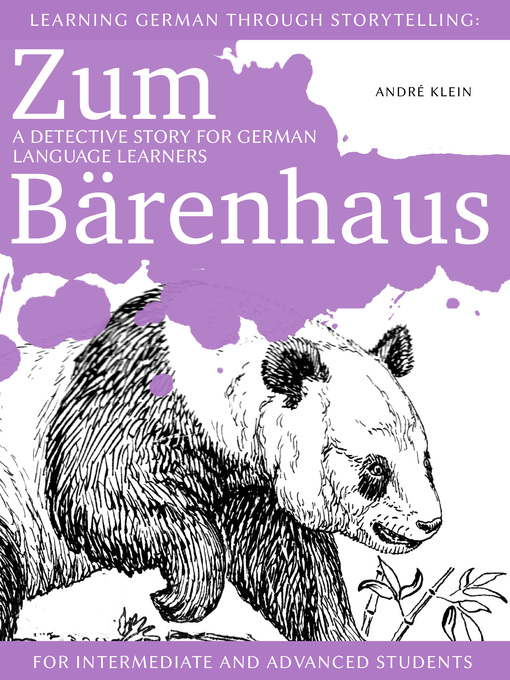 Title details for Learning German through Storytelling by André Klein - Available